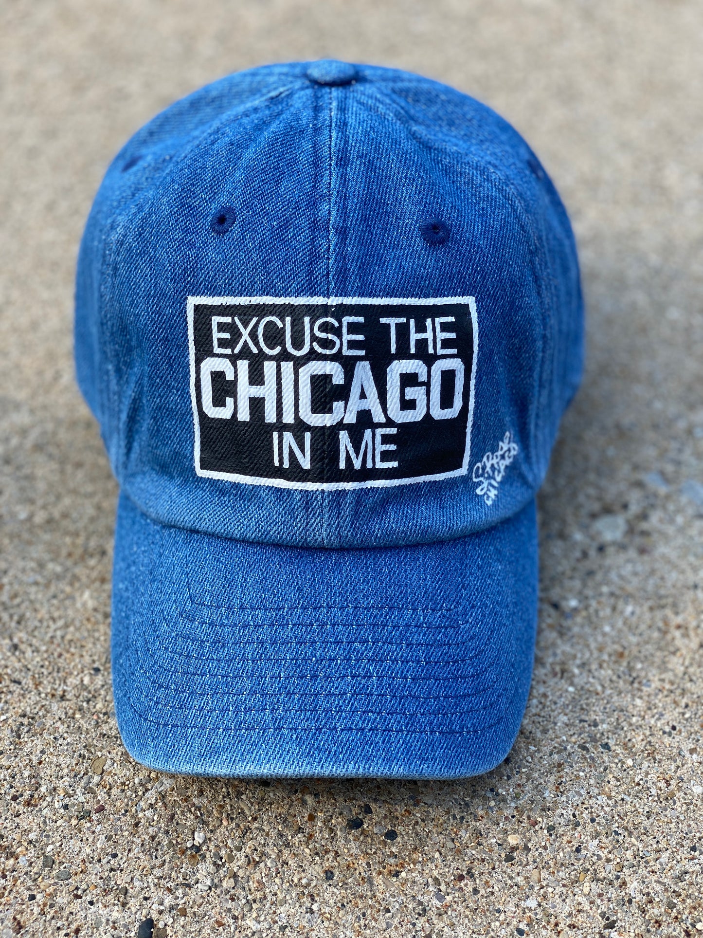 Excuse The Chicago in Me Hand Painted Strap Back Adjustable Hat