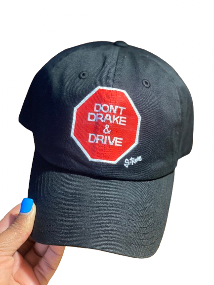 Don’t Drake & Drive Hand Painted Strap back adjustable hat